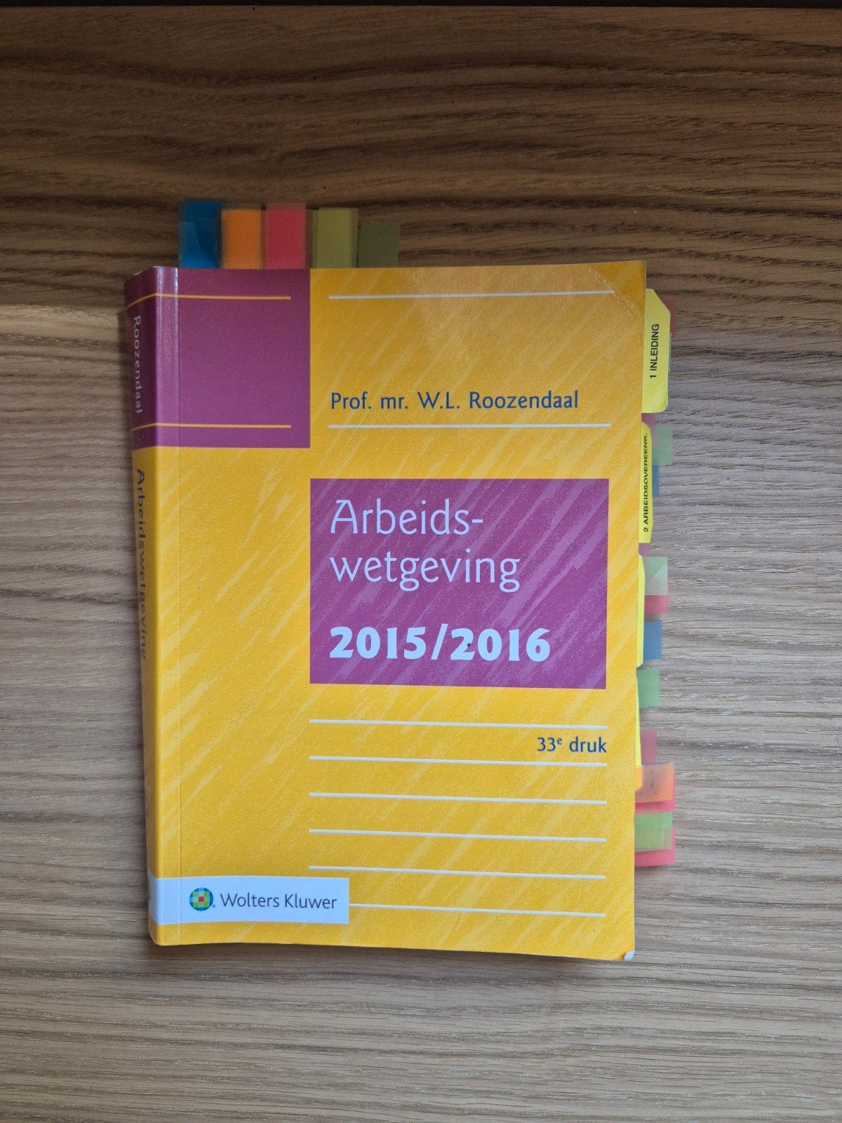 Arbeidswetgeving 2015/2016 - Prof. mr. W.L. Roozendaal, Gelezen, Prof. mr. W.L. Roozendaal, Gamma, HBO