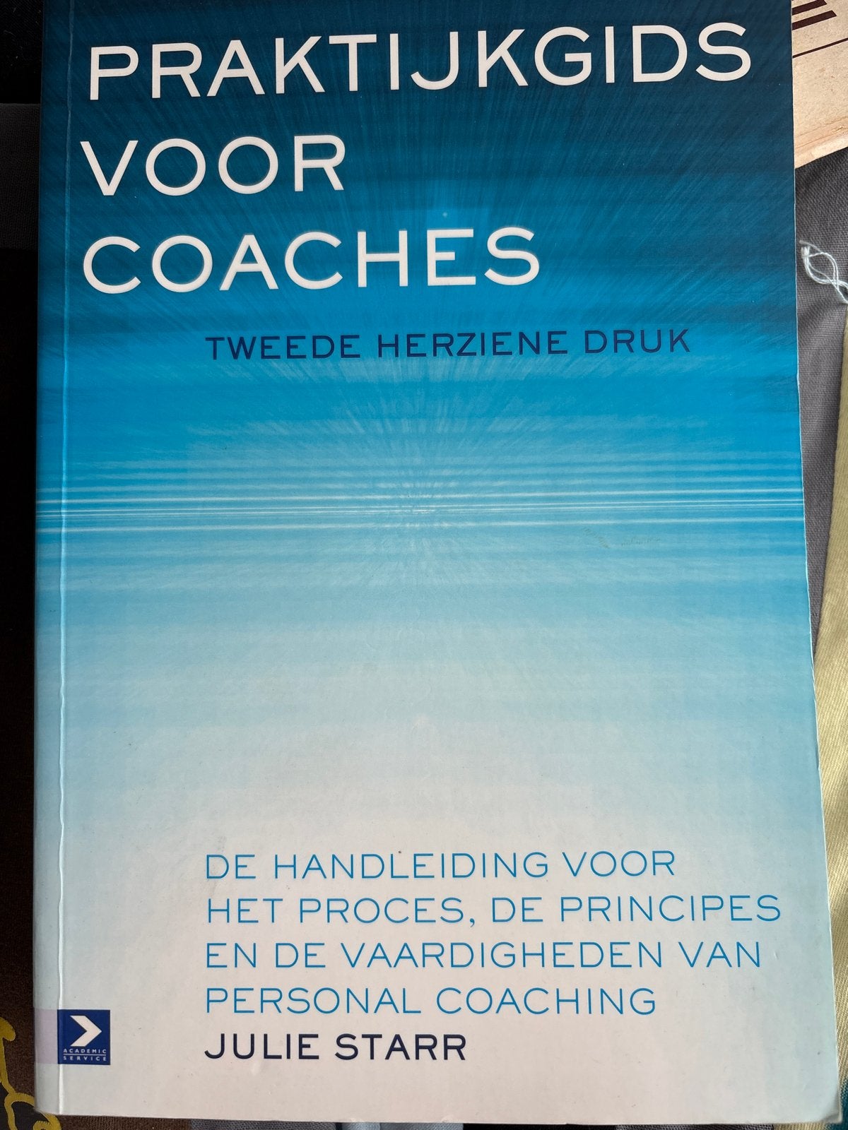 Julie Starr - Praktijkgids voor coaches, Boeken, Ophalen of Verzenden, Zo goed als nieuw, Julie Starr