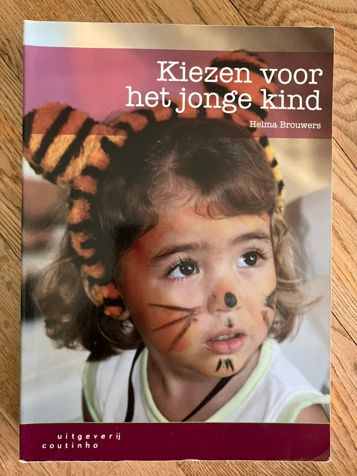 Helma Brouwers - Kiezen voor het jonge kind, Sociale wetenschap, Ophalen of Verzenden, Zo goed als nieuw, Helma Brouwers