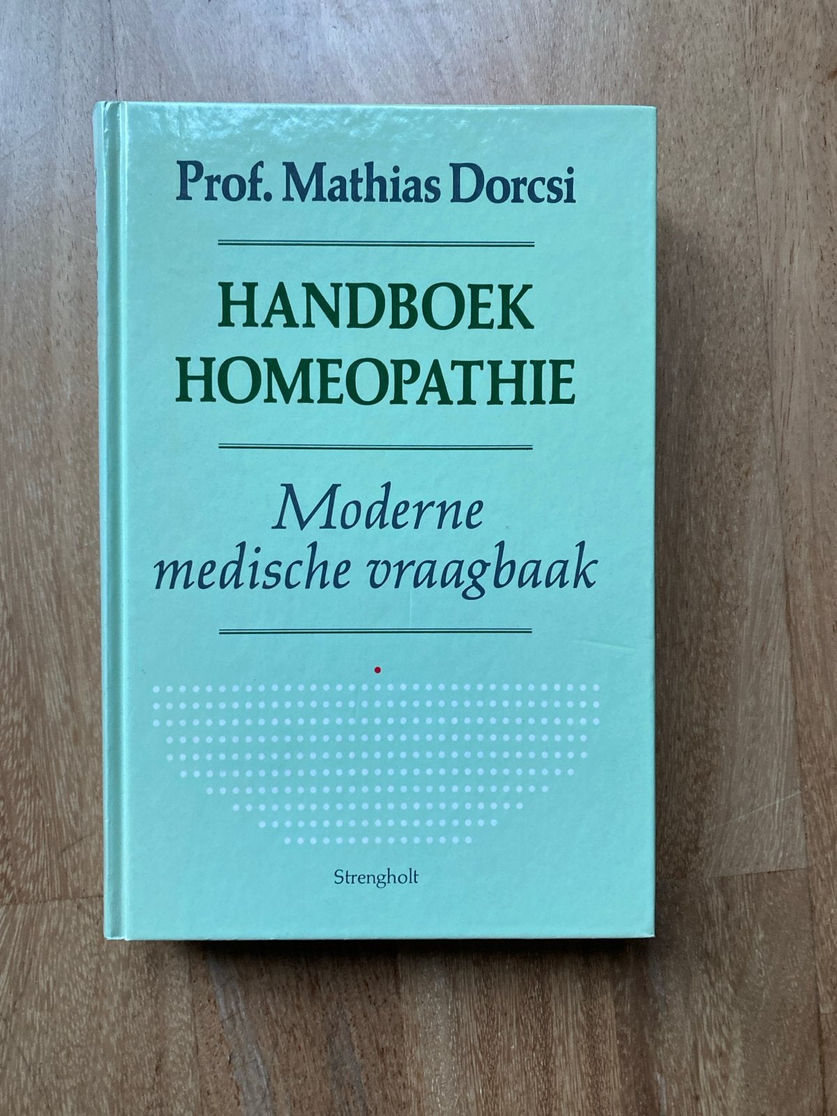 Handboek Homeopathie - Moderne medische vraagbaak, Ophalen of Verzenden, Gelezen, Kruiden en Alternatief