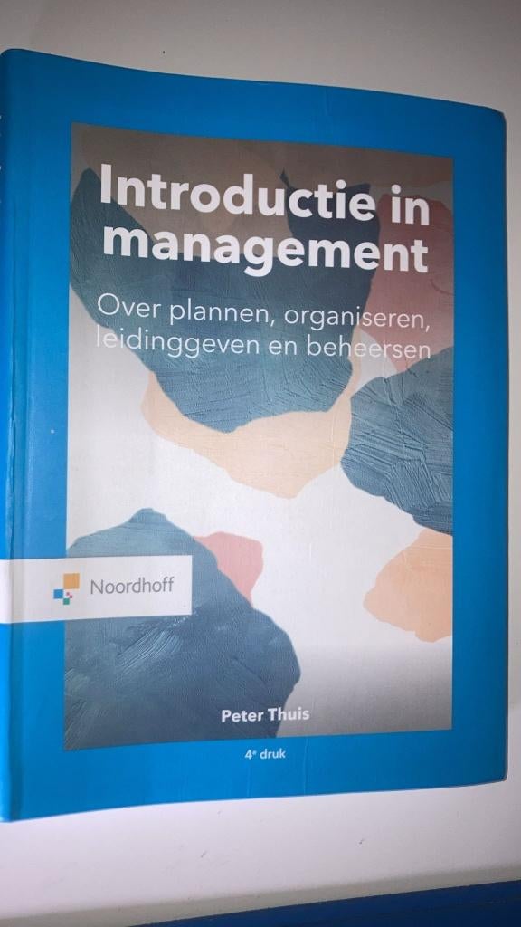 Introductie in management - 9789001738518, Boeken, Management, Peter Thuis, Ophalen, Gelezen