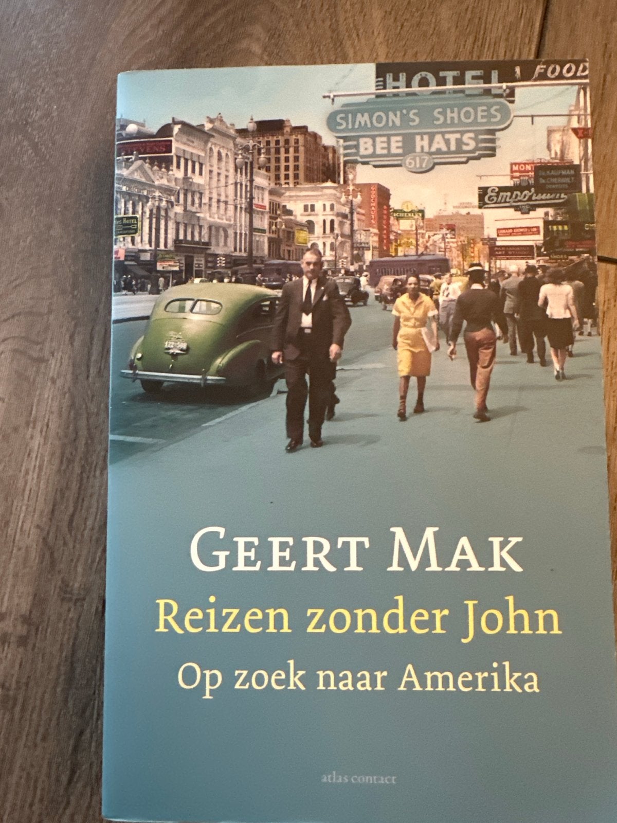 Geert Mak - Reizen zonder John: Op zoek naar Amerika, Overige merken, Ophalen of Verzenden, Zo goed als nieuw, Reisgids of -boek