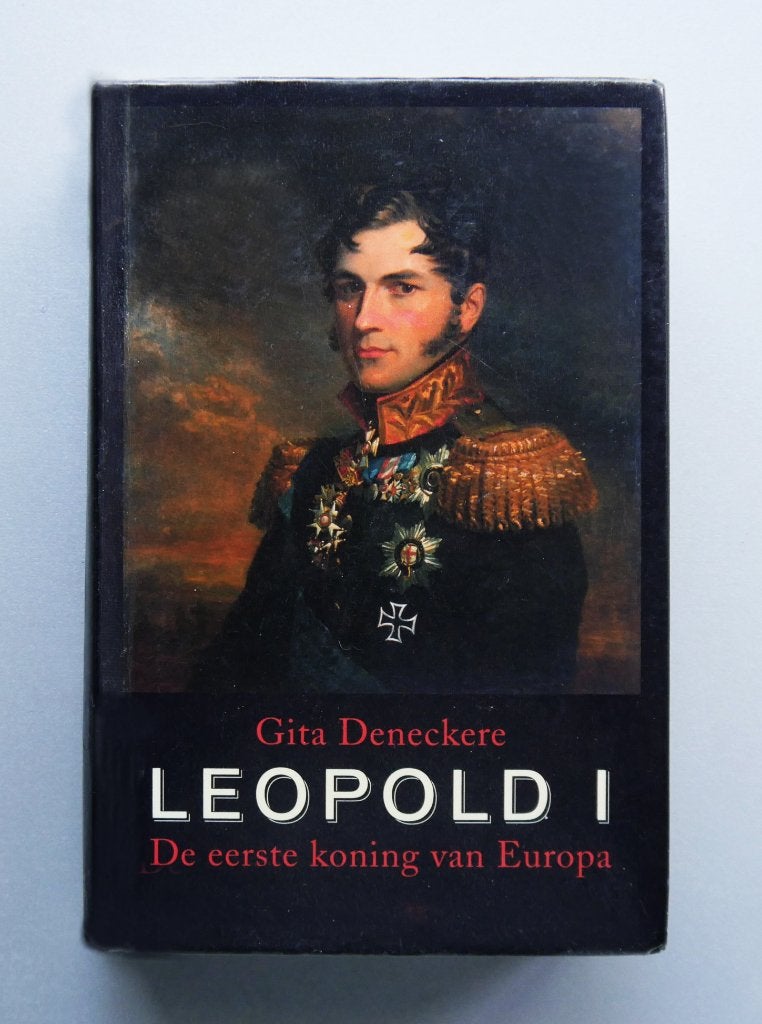 Leopold I de eerste koning van Europa HC, Ophalen of Verzenden, Nieuw, Europa