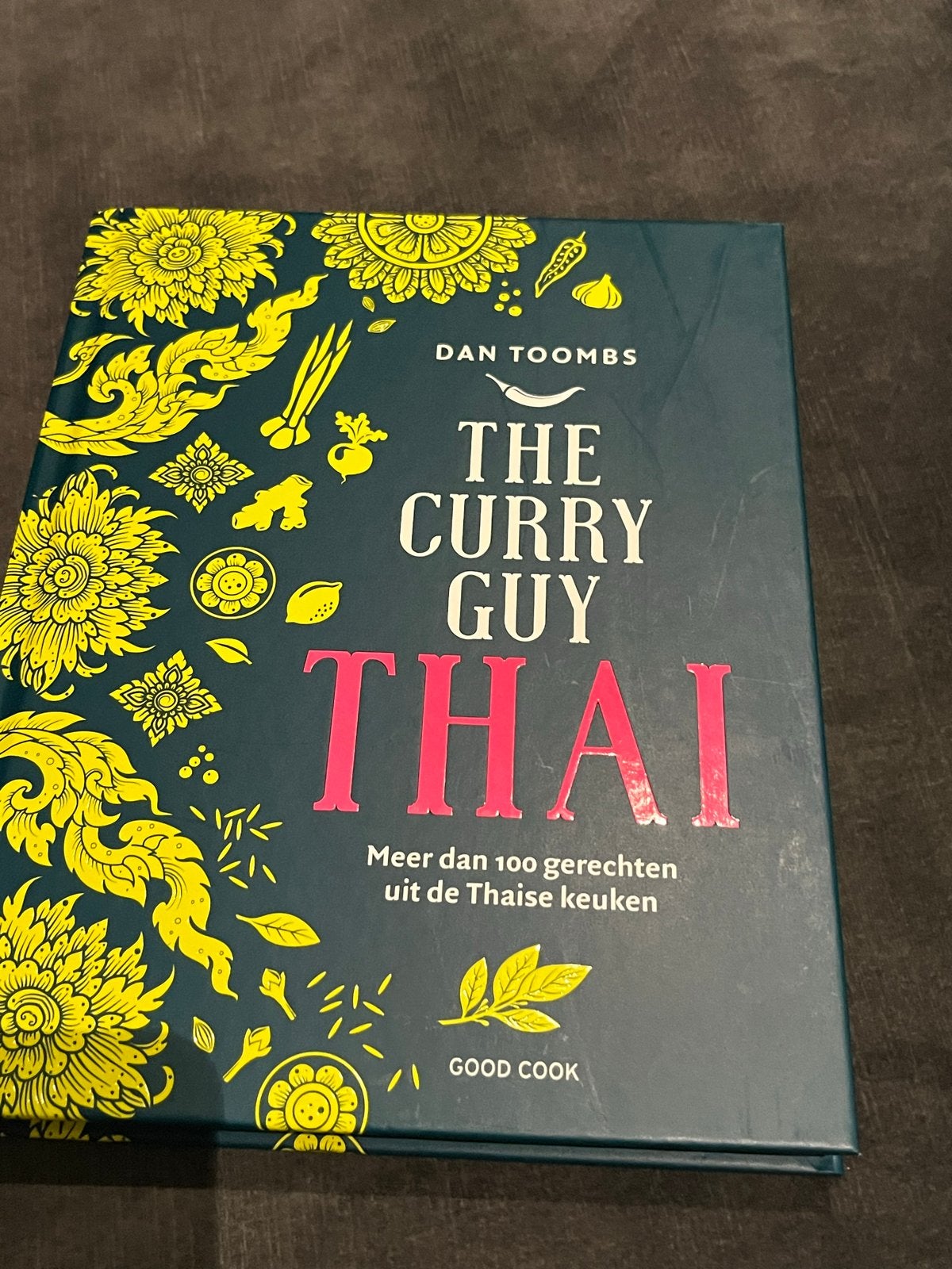The Curry Guy Thai: Meer dan 100 Thaise recepten, Boeken, Kookboeken, Hoofdgerechten, Azië en Oosters, Vegetarisch, Ophalen of Verzenden