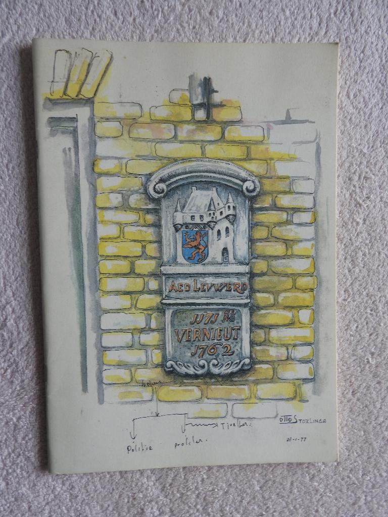 Aed Levwerd 1171 Vernieut 1762 - Leeuwarden, Boeken, Ophalen of Verzenden, Zo goed als nieuw