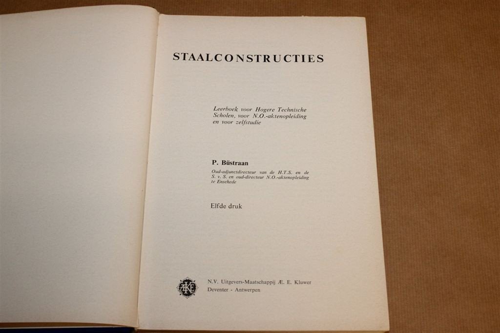 Staalconstructies — HTS Vintage Leerboek Staalbouw, 1962, Boeken, Ophalen of Verzenden, Gelezen, Architecten
