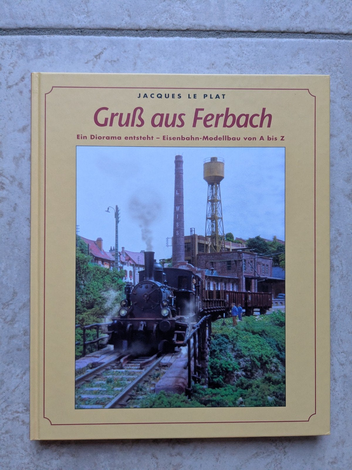Gruss aus Ferbach - Diorama & Modelbouw Boek, Overige merken, Gelijkstroom of Wisselstroom, Zo goed als nieuw, Boek, Tijdschrift of Catalogus