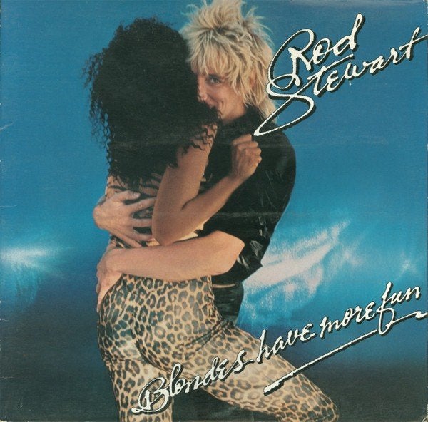 Rod Stewart – Blondes Have More Fun, Cd's en Dvd's, Vinyl | Rock, Ophalen of Verzenden, Gebruikt, 12 inch, Poprock