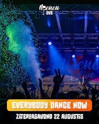 Nuenen Live -  Everybody Dance Now, Tickets en Kaartjes, Concerten | Dance, Eén persoon, Augustus