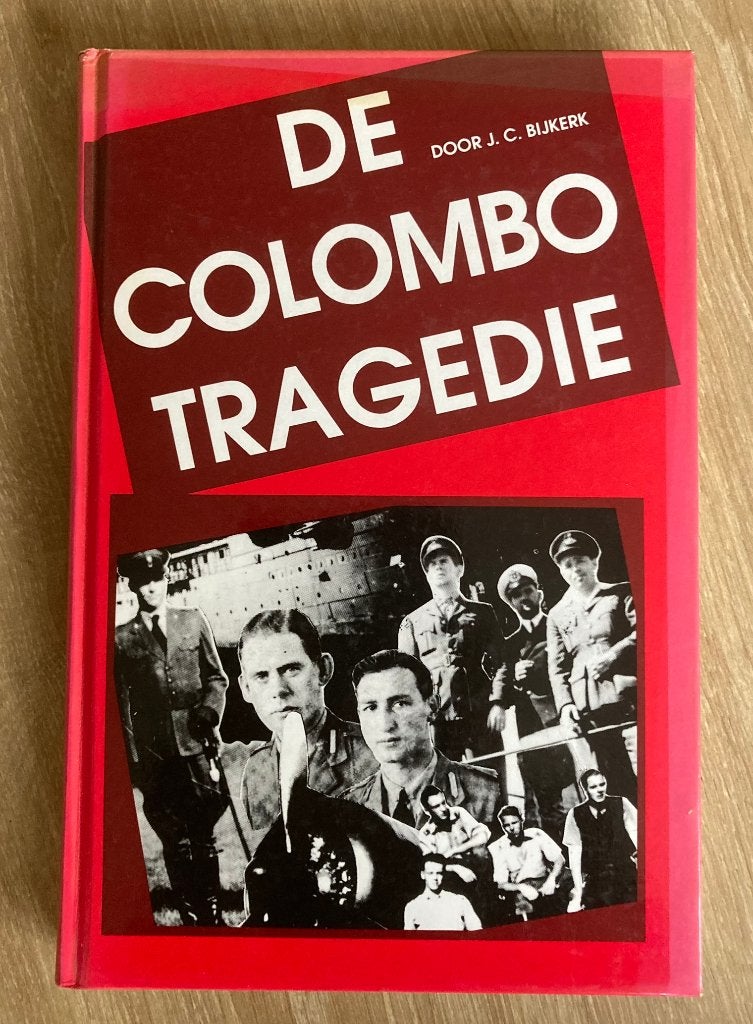 De Colombo tragedie, Tweede Wereldoorlog, Verzenden, Zo goed als nieuw, Algemeen