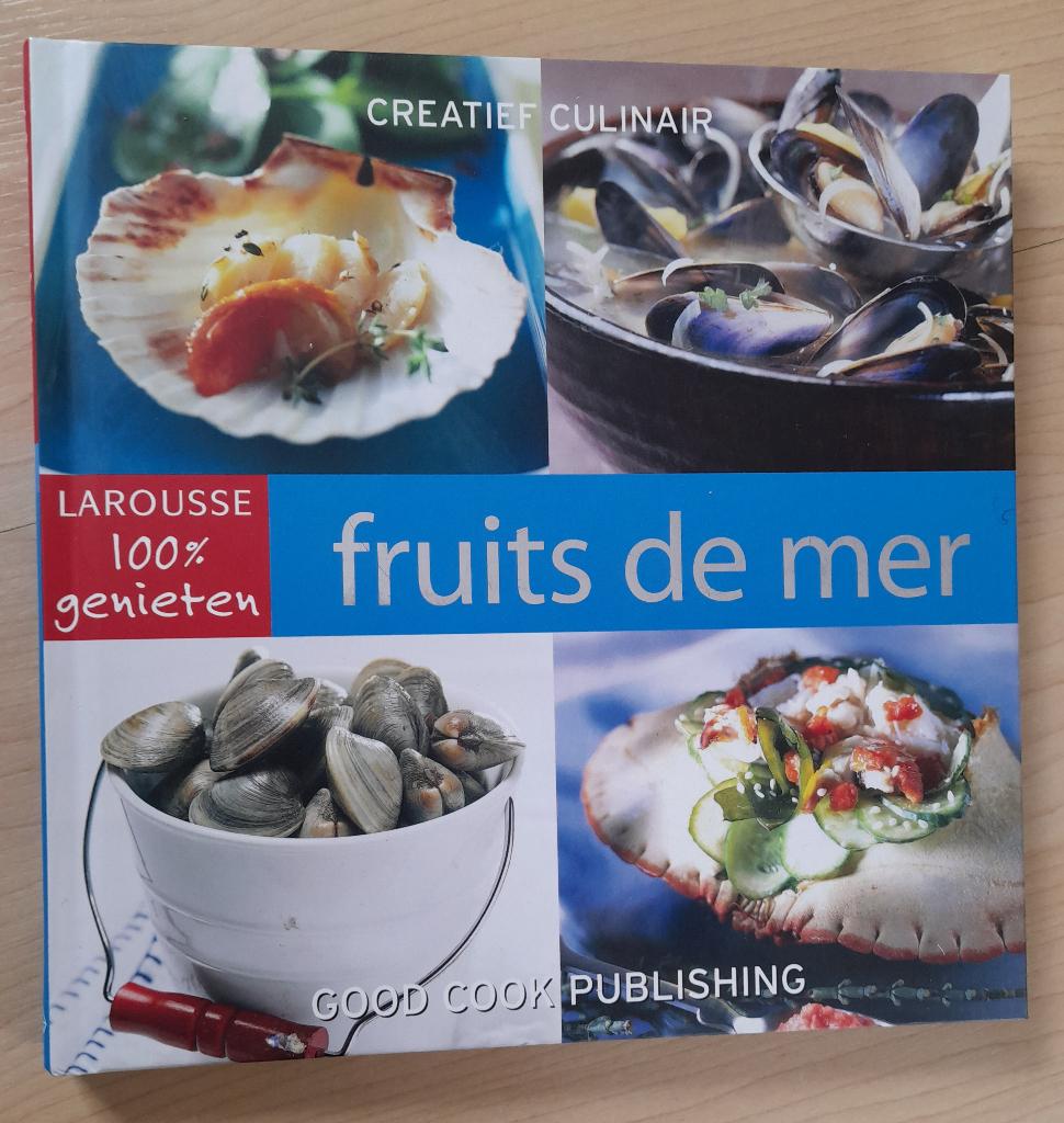KOOKBOEK FRUITS DE MER CREATIEF CULINAIR, Boeken, Ophalen of Verzenden, Zo goed als nieuw, Nederland en België