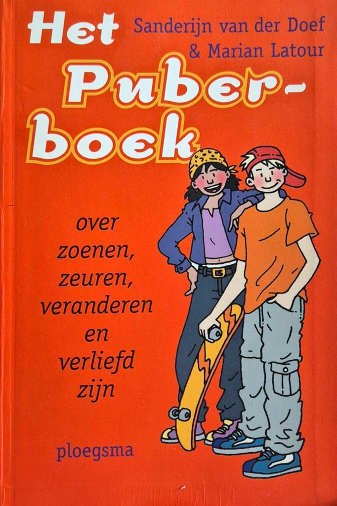 Het Puberboek: Over zoenen, zeuren, veranderen en verliefd, Boeken, Ophalen of Verzenden, Gelezen, Sanderijn van der Doef & Marian Latour