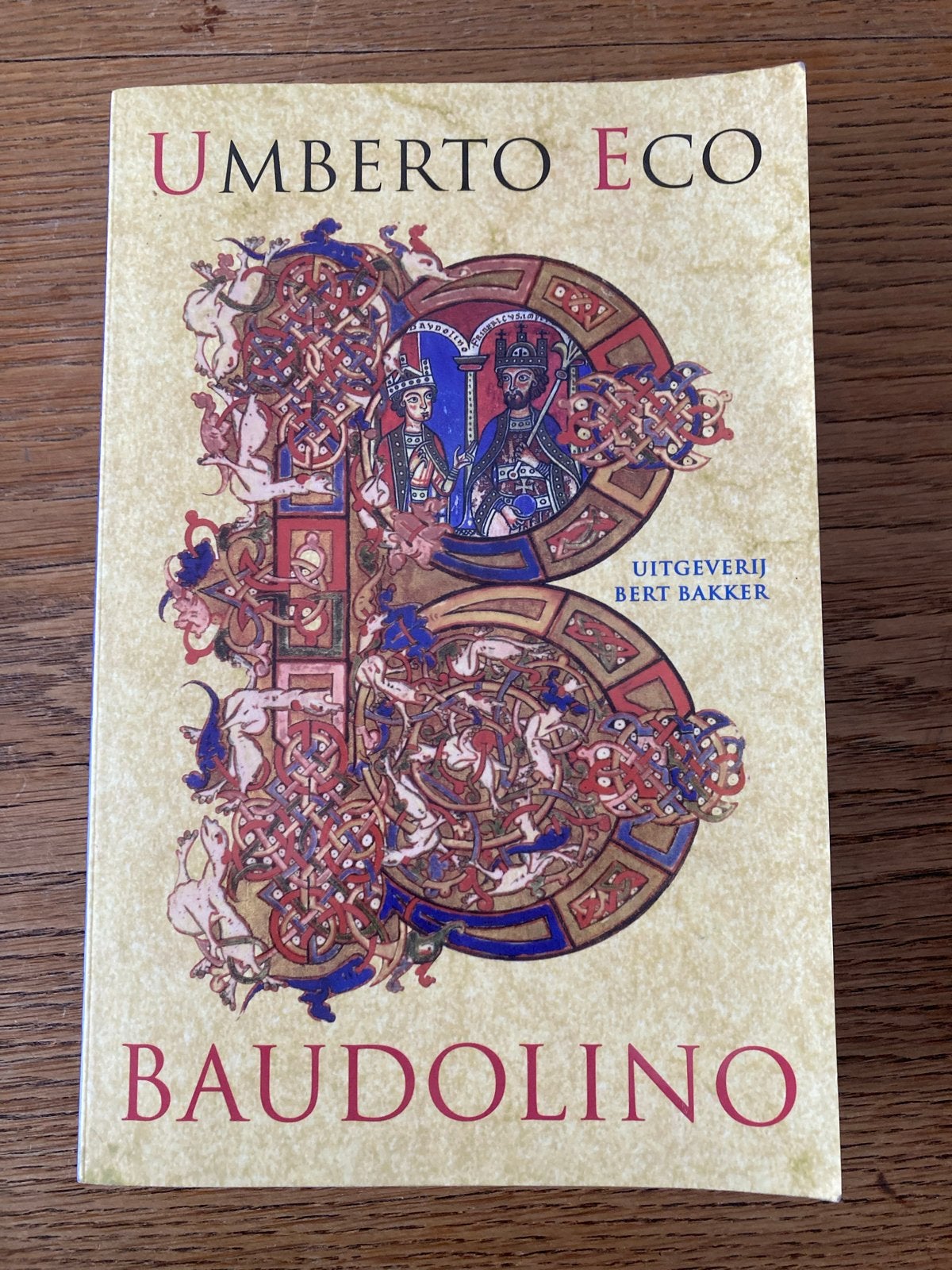 Umberto Eco - Baudolino (Uitgeverij Bert Bakker), Ophalen of Verzenden, Gelezen, Europa overig