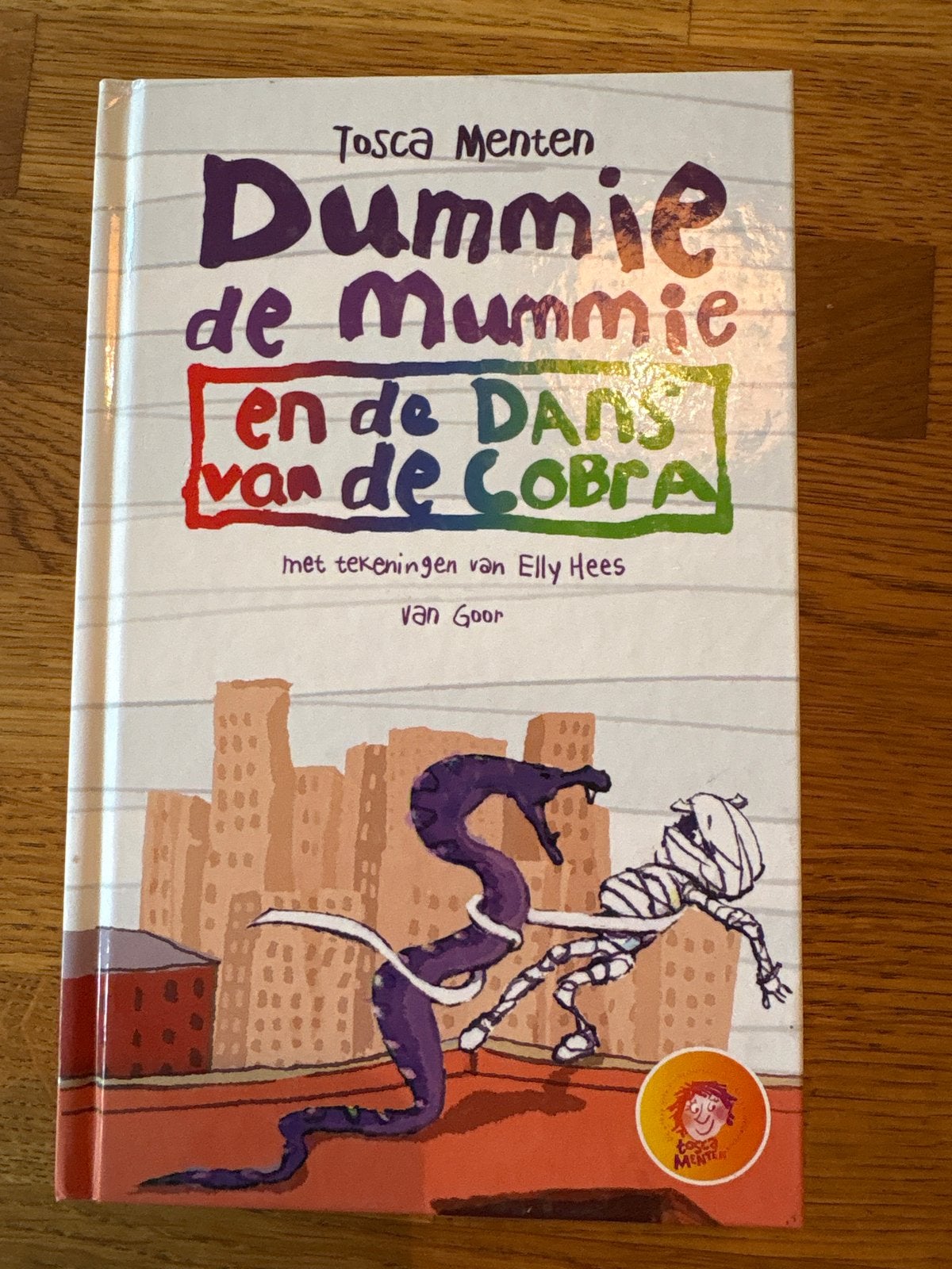 Dummie de Mummie en de Dans van de Cobra - Tosca Menten, Ophalen of Verzenden, Zo goed als nieuw, Fictie algemeen