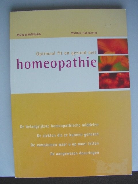 Optimaal fit en gezond met Homeopathie, Boeken, Ophalen of Verzenden, Zo goed als nieuw, Kruiden en Alternatief