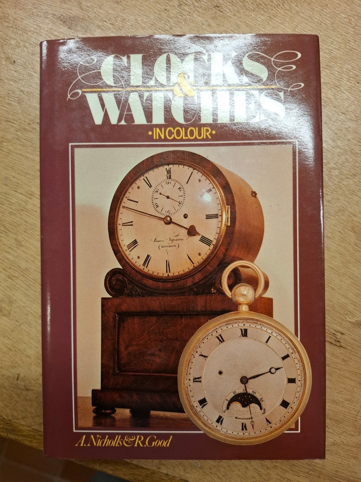 Clocks & Watches in Colour - A. Nicholls & R. Good, Ophalen of Verzenden, Gelezen, A. Nicholls & R. Good, Europa overig