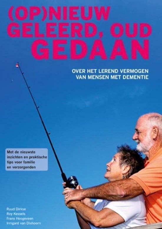 Ruud Dirkse (Op) Nieuw geleerd, oude gedaan (dementie), Ophalen of Verzenden, Nieuw