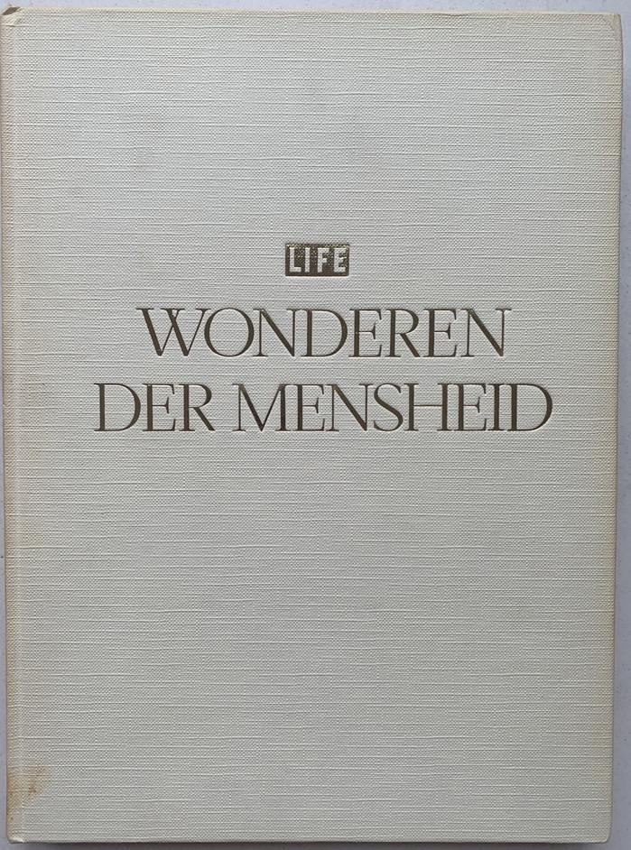 LIFE - Wonderen der mensheid, Ophalen of Verzenden, Gelezen, Natuurwetenschap