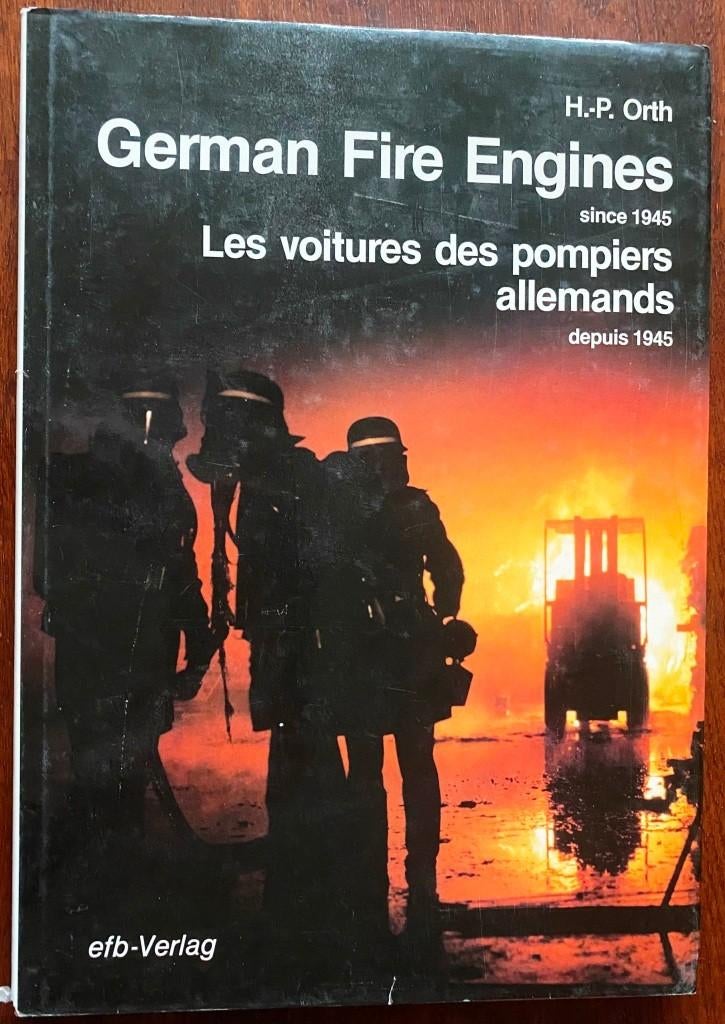 German fire engines - since 145 - H.P. Orth - Engels/Frans, Ophalen of Verzenden, Gelezen, H.P. Orth, Vrachtwagen