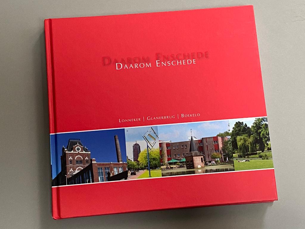 Daarom Enschede Lonneker | Glanerbrug | Boekelo, Ophalen of Verzenden, 20e eeuw of later, Zo goed als nieuw