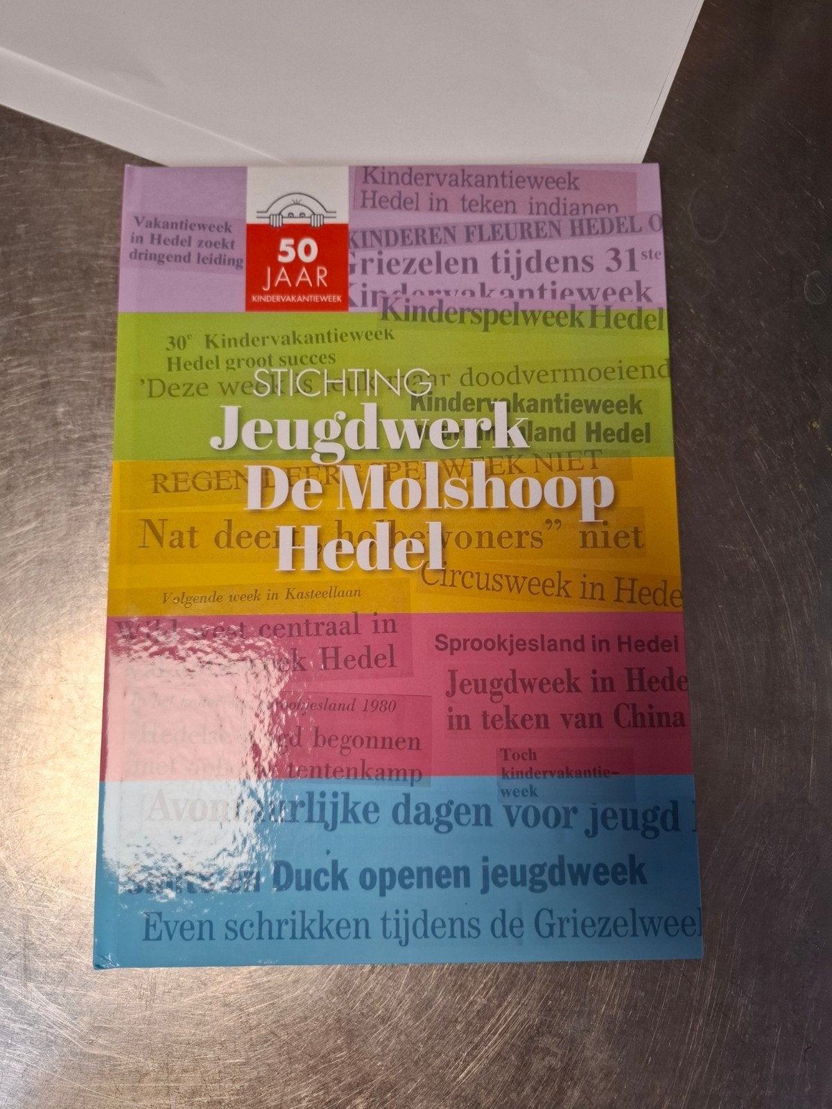 Jubileumboek Molshoop - 50 jaar Kindervakantieweek Hedel, Boeken, Ophalen of Verzenden, Gelezen, Stichting Jeugdwerk Hedel, Non-fictie