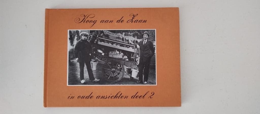 Koog aan de Zaan in oude ansichten deel 2, 20e eeuw of later, Ophalen of Verzenden, Zo goed als nieuw, Jan Hottentot