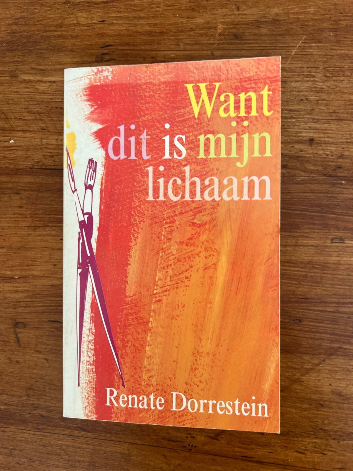 Want dit is mijn lichaam - Renate Dorrestein, Ophalen of Verzenden, Gelezen, Nederland