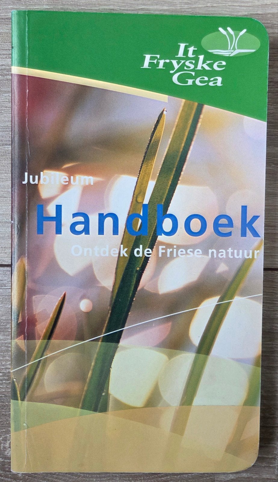 It Fryske Gea - Handboek: Ontdek de Friese natuur, Ophalen of Verzenden, Zo goed als nieuw, It Fryske Gea, Overige onderwerpen
