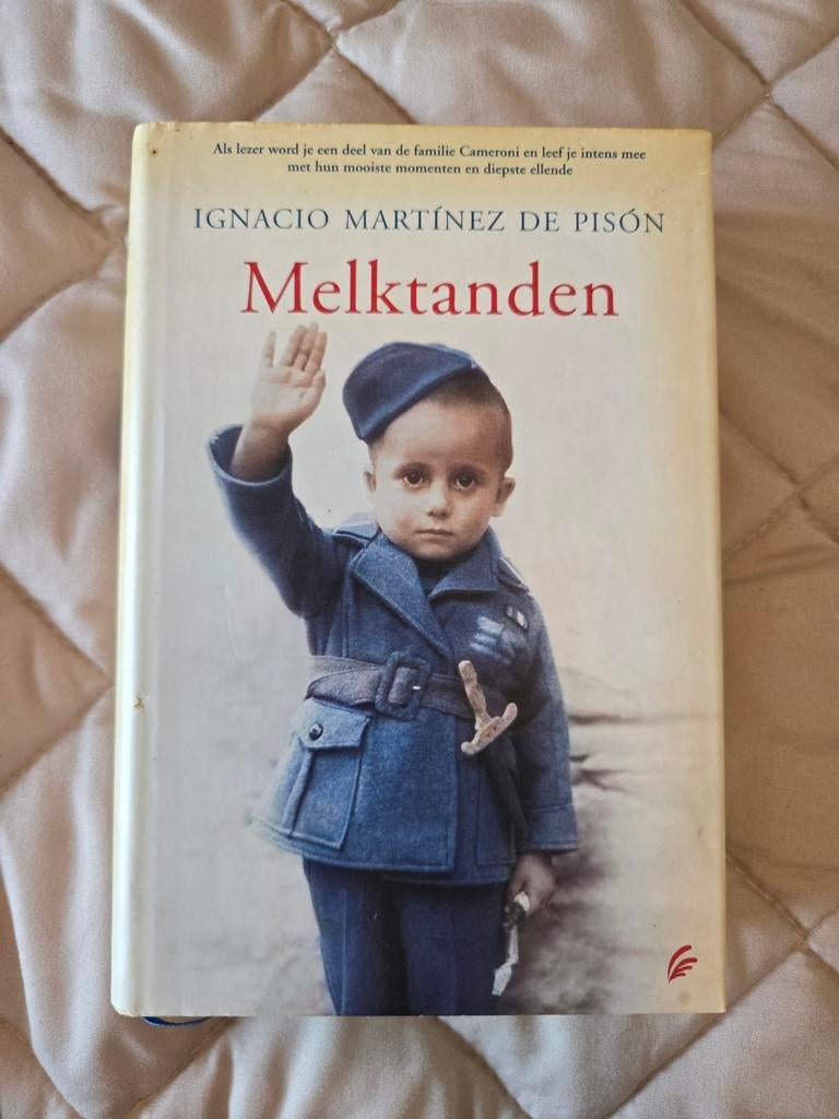 Melktanden - Ignacio Martínez de Pisón (roman), Ophalen of Verzenden, Gelezen