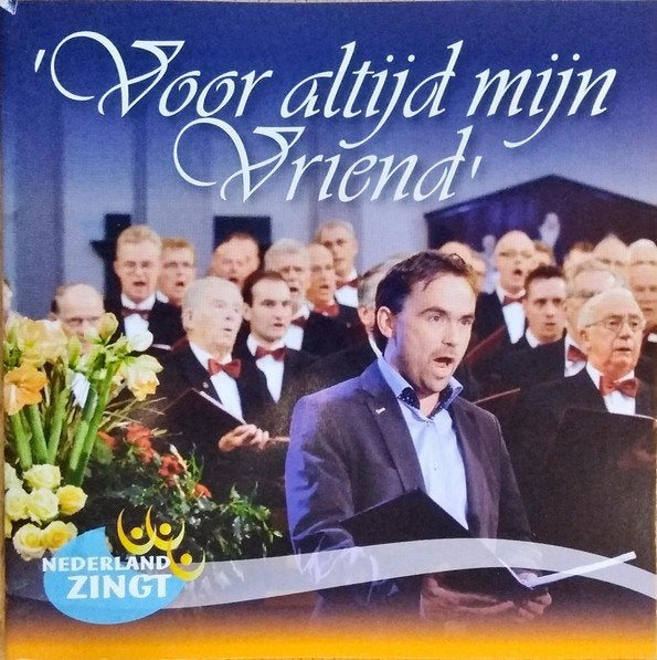 Voor altijd mijn Vriend - Nederland Zingt CD, Cd's en Dvd's, Geestelijke liederen, Ophalen of Verzenden, Inclusief boekje, Nieuw in verpakking