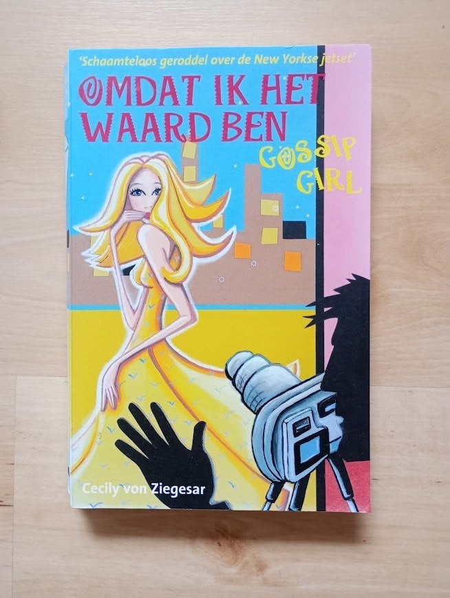 Omdat ik het waard ben, Cecily von Ziegesar, Ophalen of Verzenden