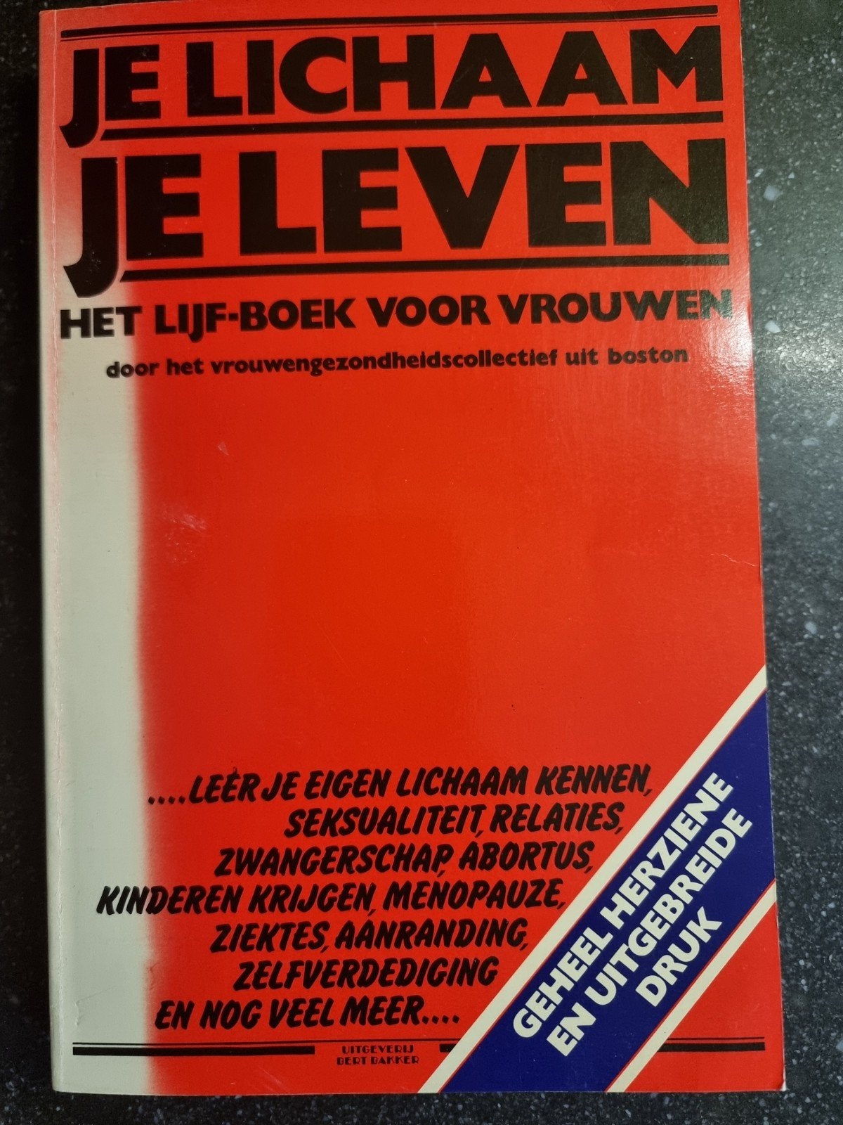Je Lichaam, Je Leven: Het Lijf-Boek voor Vrouwen, Ophalen of Verzenden, Gelezen, Gezondheid en Conditie, Vrouwengezondheidscollectief uit Boston