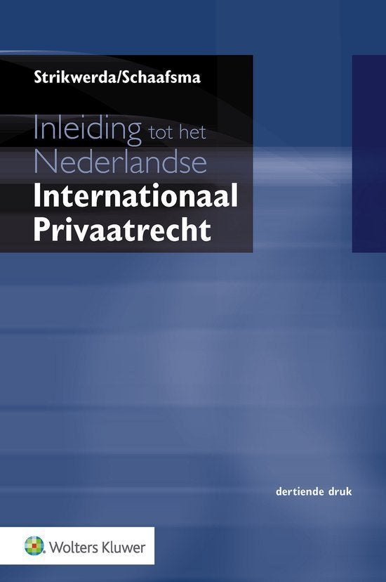 Inleiding tot het Nederlandse Internationaal Privaatrecht, Nieuw, Ophalen of Verzenden, WO, Strikwerda/Schaafsma
