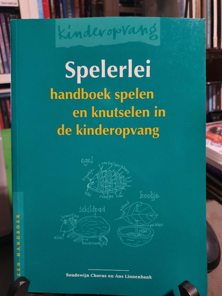 Spelerlei handboek spelen en knutselen in de kinderopvang, Ophalen, Overige onderwerpen