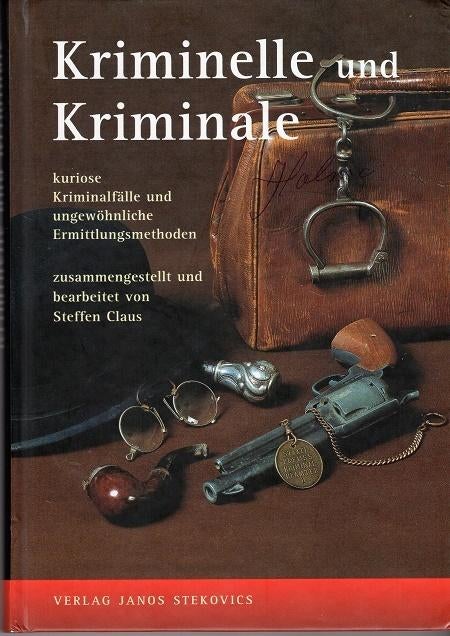 kriminelle und kriminale, Boeken, Europa, Zo goed als nieuw, Juridisch en Recht, Claus steffen