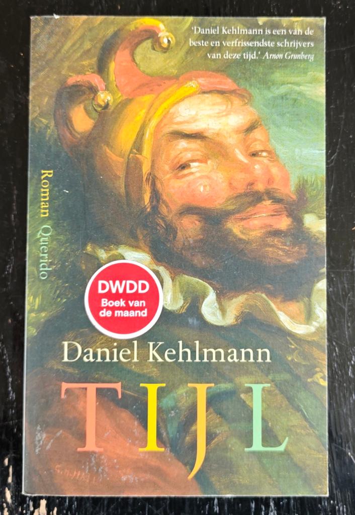 Daniel Kehlmann - Tijl, Boeken, Literatuur, Zo goed als nieuw, Ophalen of Verzenden