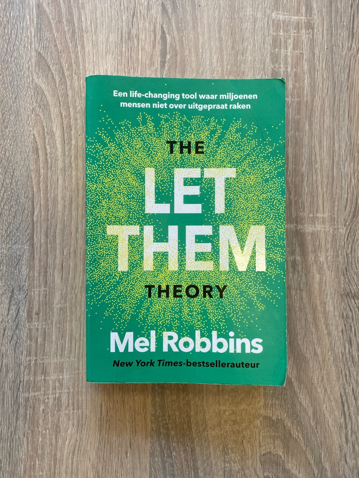 The Let Them Theory (Nederlands) - Mel Robbins, Ophalen of Verzenden, Gelezen