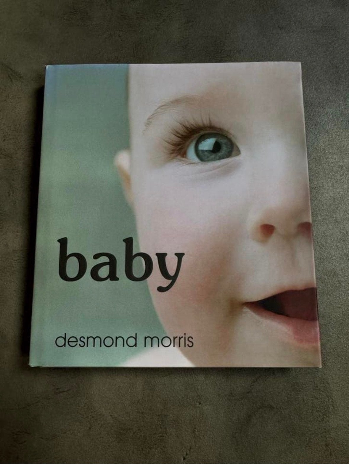 Baby - Desmond Morris (Boek over babyontwikkeling), Ophalen of Verzenden, Zo goed als nieuw, Opvoeding tot 6 jaar