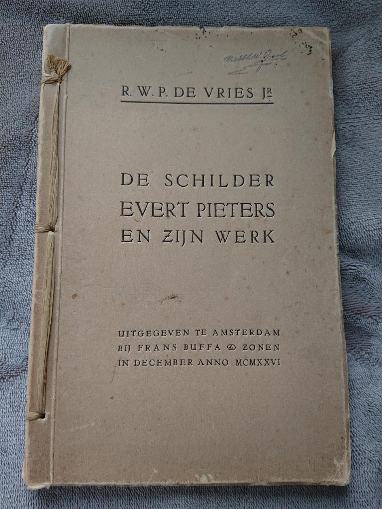 Evert Pieters Jubileum Catalogus 1926 Gesigneerd, Gelezen, R. W. P.  de Vries junior, Ophalen of Verzenden, Schilder- en Tekenkunst