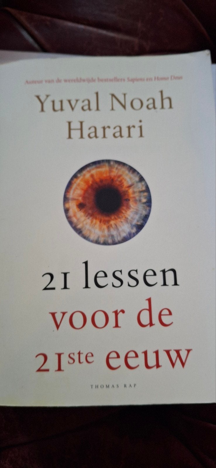 21 lessen voor de 21ste eeuw - Yuval Noah Harari, Ophalen of Verzenden, Zo goed als nieuw, Yuval Noah Harari, Nederland
