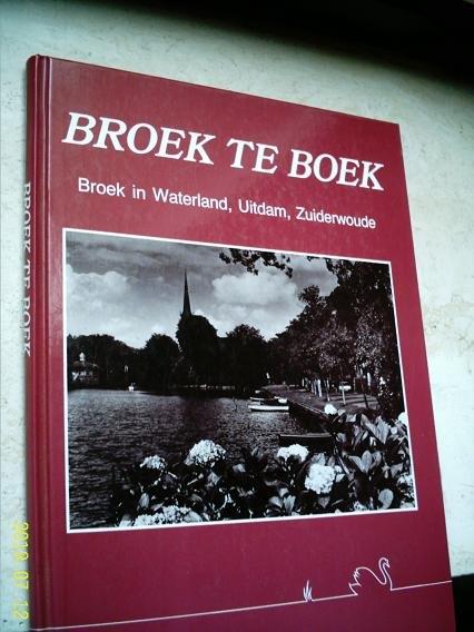 Broek in Waterland, Uitdam, Zuiderwoude., Boeken, Ophalen of Verzenden, Zo goed als nieuw