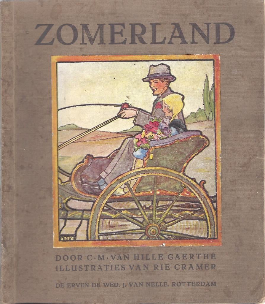 ZOMERLAND- C.M. van Hille-Gaerthé/ Rie Cramer *1926*, Ophalen of Verzenden, Gelezen, C.M. van Hille-Gaerthé, Prentenboek
