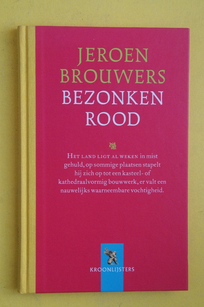 Jeroen Brouwers, BEZONKEN ROOD  gebonden, Boeken, Ophalen of Verzenden, Nieuw