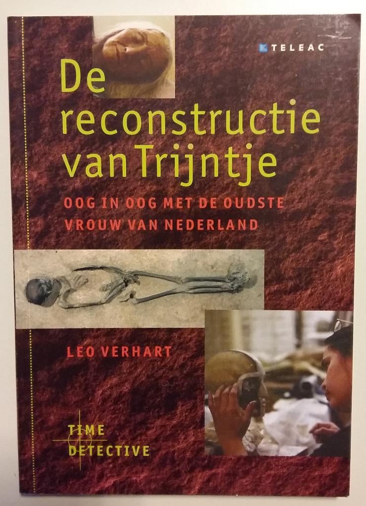 De reconstructie van Trijntje - Leo Verhart, Gelezen, 14e eeuw of eerder, Leo Verhart, Ophalen of Verzenden