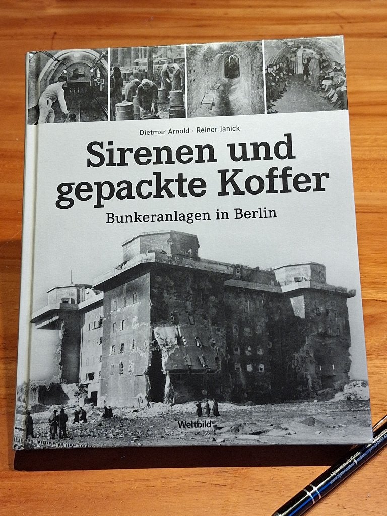 Sirenen und gepackte Koffer - Bunkeralltag in Berlin, Ophalen of Verzenden, Tweede Wereldoorlog, Zo goed als nieuw, Overige onderwerpen