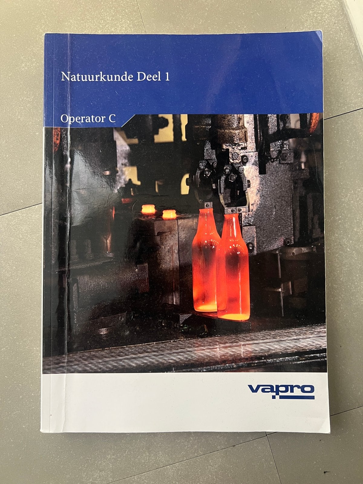 Natuurkunde Deel 1 Operator C Vapro VAPRO code: 830303, Boeken, Ophalen of Verzenden, Beta, Zo goed als nieuw, MBO