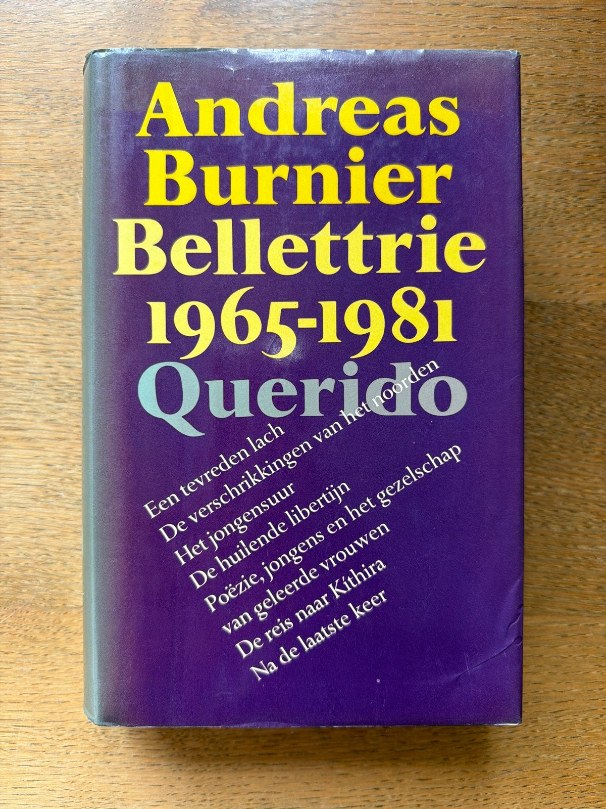 Andreas Burnier - Bellettrie 1965-1981 Querido, Ophalen of Verzenden, Zo goed als nieuw, Nederland