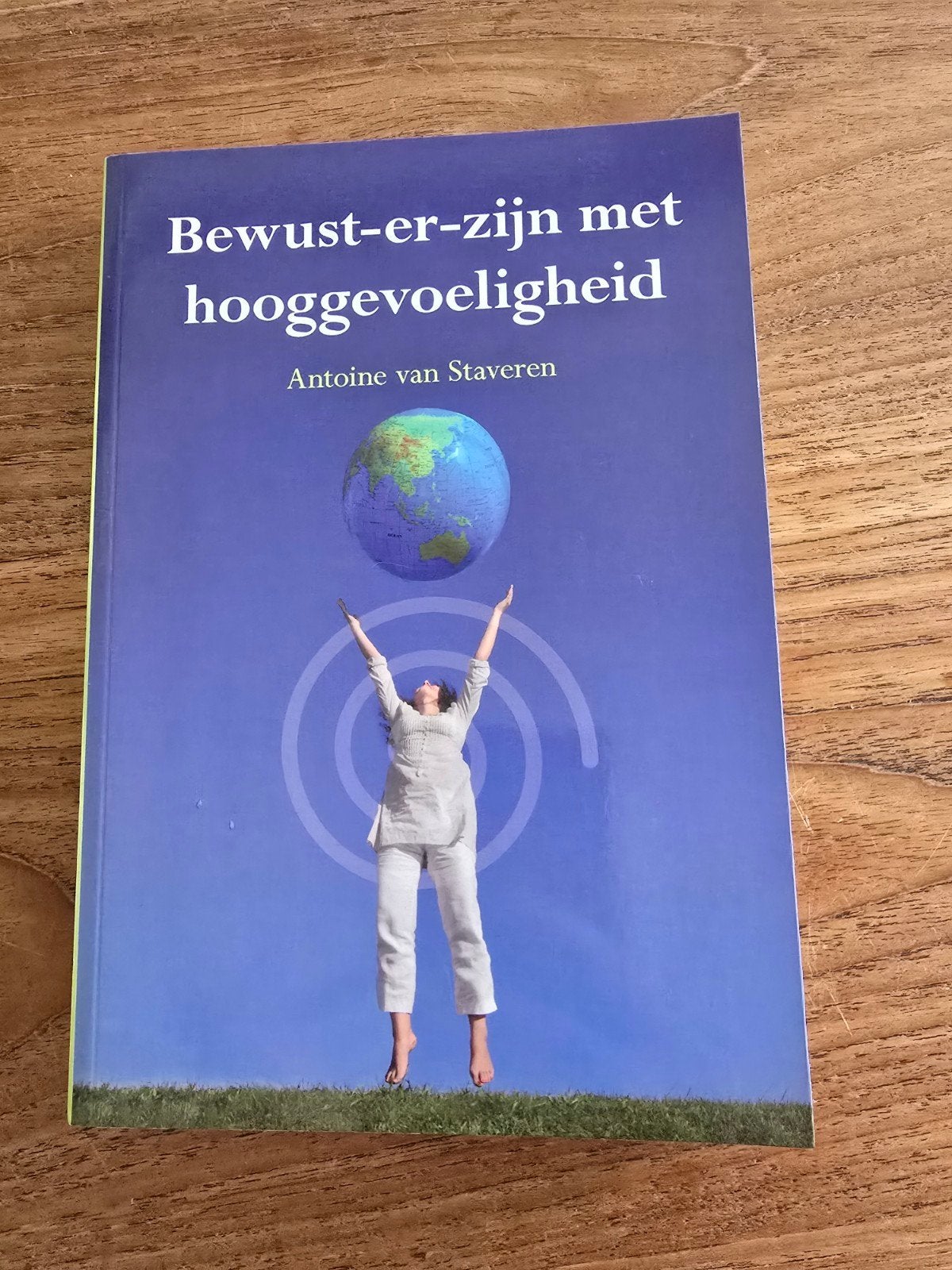 Bewust-er-zijn met hooggevoeligheid - Antoine van Staveren, Ophalen of Verzenden, Nieuw