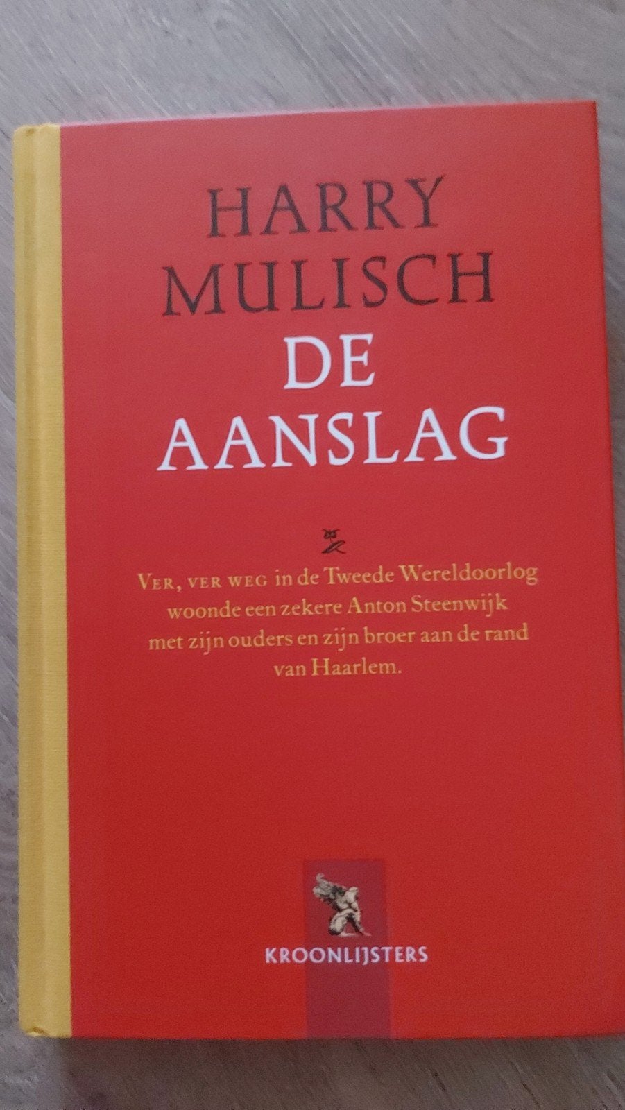 F2: De Aanslag - Harry Mulisch (Kroonlijsters), Ophalen of Verzenden, Zo goed als nieuw, Harry Mulisch, Nederland