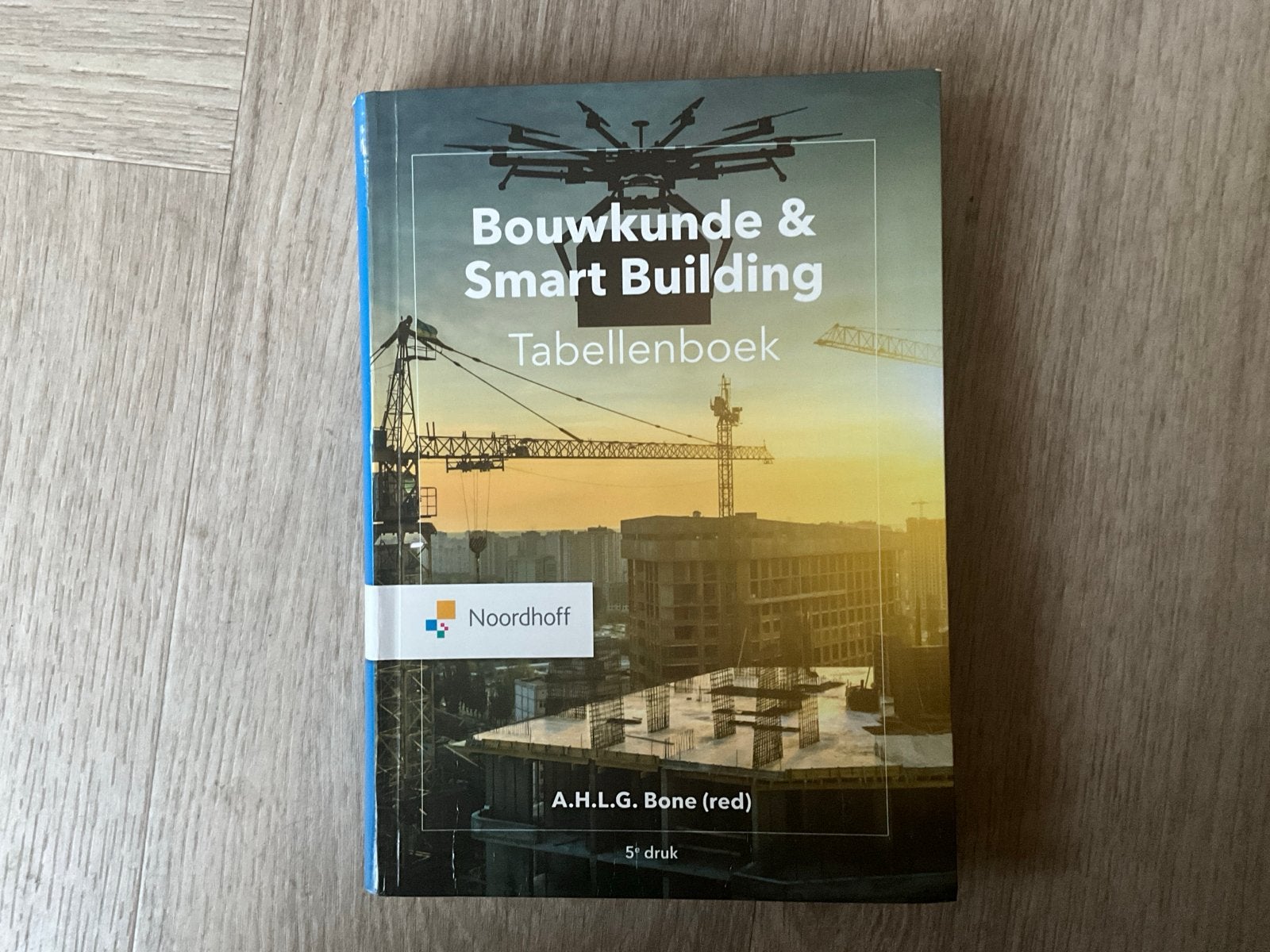 Bouwkunde & Smart Building Tabellenboek - 5e druk, Boeken, Ophalen, Beta, Zo goed als nieuw, HBO